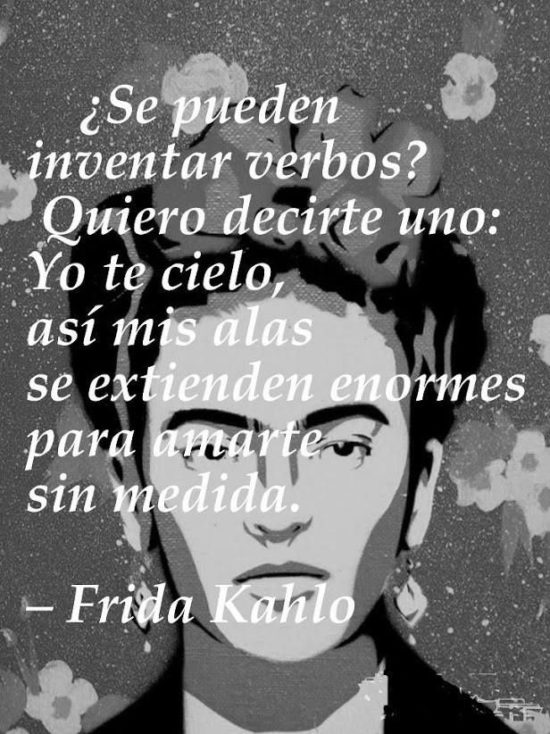 Frases y poemas de Frida Kahlo  (25)