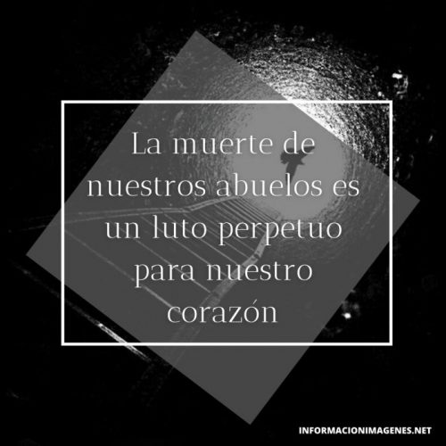 Dedicatorias y Frases para abuelos fallecidos | Información imágenes